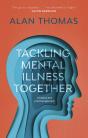 Tackling Mental Illness Together - Preview