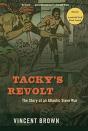 Tackyâ€™S Revolt - Preview