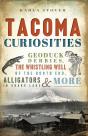 Tacoma Curiosities - Preview