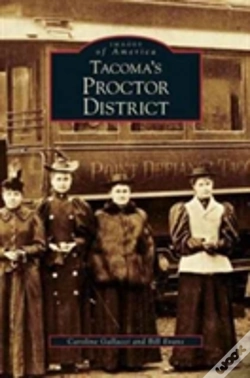 Capa do artigo Tacoma'S Proctor District