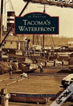 Tacoma'S Waterfront