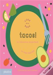 Tacos An Interactive Recipe Book
