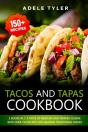 Tacos And Tapas Cookbook - Preview
