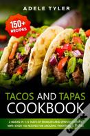 Tacos And Tapas Cookbook