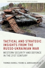 Capa do artigo Tactical And Strategic Insights From The Russo-Ukrainian War