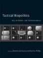 Tactical Biopolitics - Preview
