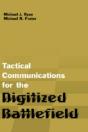 Tactical Communications For The Digitized Battlefield - Preview