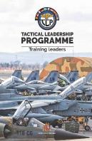 Tactical Leadership Programme Training Leaders