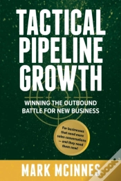 Capa do artigo Tactical Pipeline Growth: Winning The Ou