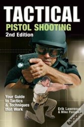 Tactical Pistol Shooting