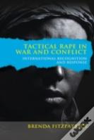 Tactical Rape In War And Conflict