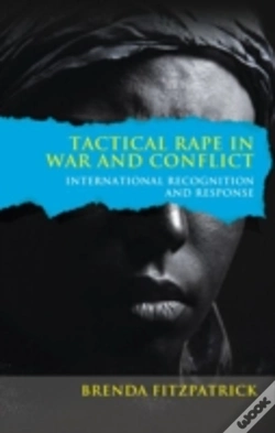 Capa do artigo Tactical Rape In War And Conflict