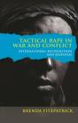 Tactical Rape In War And Conflict - Preview