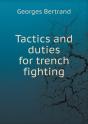 Tactics And Duties For Trench Fighting - Preview