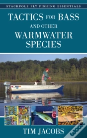 Capa do artigo Tactics For Bass And Other Warmwater Species