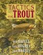 Tactics For Trout - Preview