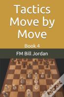Tactics Move By Move