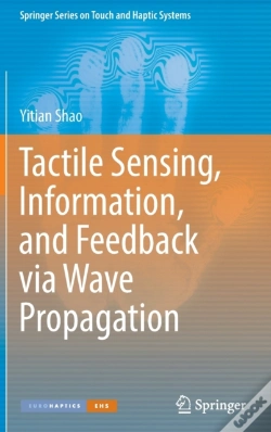Capa do artigo Tactile Sensing, Information, And Feedback Via Wave Propagation