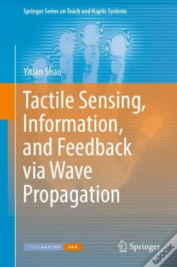 Capa do artigo Tactile Sensing, Information, And Feedback Via Wave Propagation