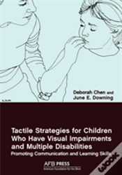 Capa do artigo Tactile Strategies For Children Who Have Visual Impairments And Multiple Disabilities