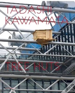 Capa do artigo Tadashi Kawamata Tree Huts