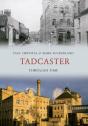 Tadcaster Through Time - Preview