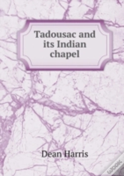 Capa do artigo Tadousac And Its Indian Chapel
