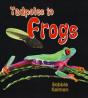 Tadpoles To Frogs - Preview