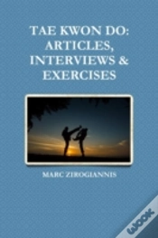 Capa do artigo Tae Kwon Do: Articles, Interviews & Exercises