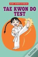 Tae Kwon Do Test