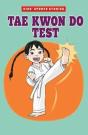 Tae Kwon Do Test - Preview