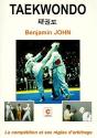 Taekwondo : La Competition Et Ses Regles D'Arbitrage - Preview