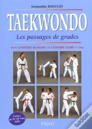 Taekwondo ; Le Passage Des Grades