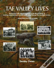 Taf Valley Lives