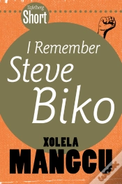 Capa do artigo Tafelberg Short: I Remember Steve Biko