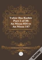 Tafsir Ibn Kathir Part 5 Of 30