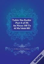Tafsir Ibn Kathir Part 6 Of 30