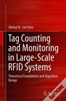 Tag Counting And Monitoring In Large-Scale Rfid Systems