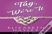 Tag, We'Re It