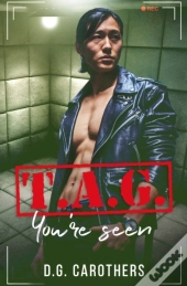 T.A.G. You'Re Seen
