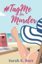 #Tagme For Murder - Preview
