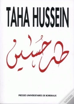 Capa do artigo Taha Hussein : Colloque De Bordeaux, 15-17 Déc. 1989