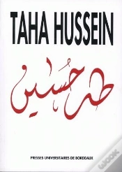 Capa do artigo Taha Hussein : Colloque De Bordeaux, 15-17 Déc. 1989