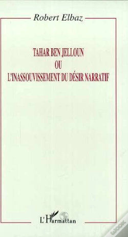 Capa do artigo Tahar Ben Jelloun Ou L'Inassouvissement Du Desir Narratif