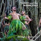 Tahiti And The Marquesas: Including The