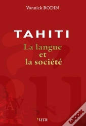 Tahiti La Langue Et La Societe