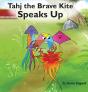 Tahj The Brave Kite Speaks Up - Preview
