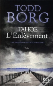 Tahoé L'Enlèvement