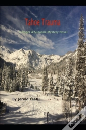 Tahoe Trauma