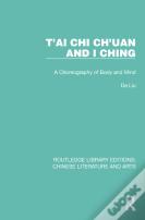 T'Ai Chi Ch'Uan And I Ching